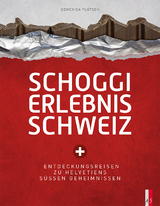 Schoggi Erlebnis Schweiz - Domenica Flütsch