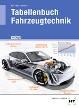 eBook inside: Buch und eBook Tabellenbuch Fahrzeugtechnik - Bell, Marco; Elbl, Helmut; Schüler, Wilhelm