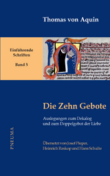 Die Zehn Gebote -  Thomas von Aquin