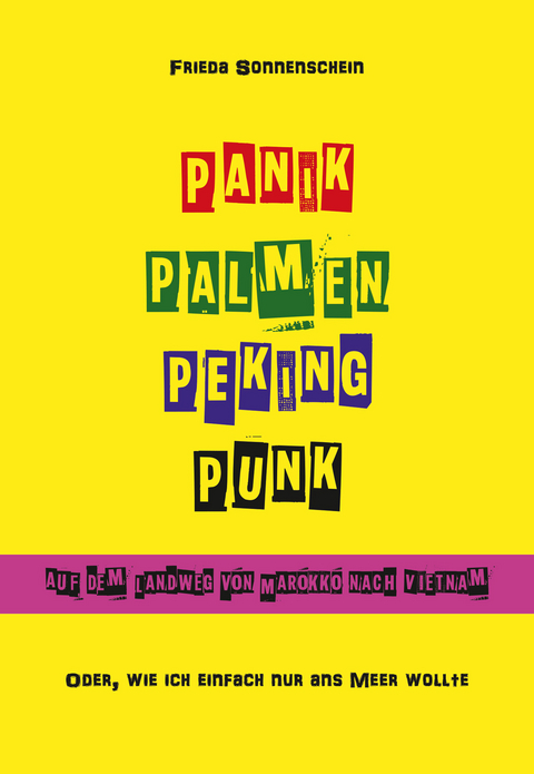 PANIK PALMEN PEKING PUNK - Frieda Sonnenschein