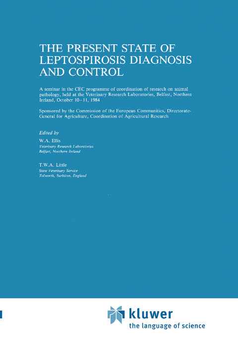 The Present State of Leptospirosis Diagnosis and Control - 