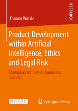 Product Development within Artificial Intelligence, Ethics and Legal Risk - Thomas Winkle