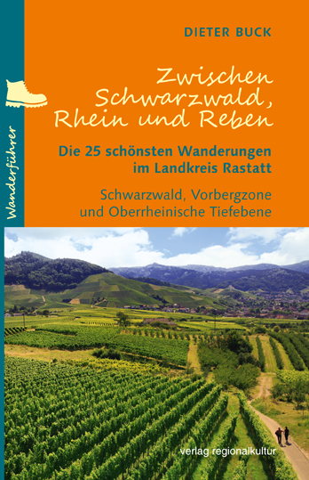 Zwischen Schwarzwald, Rhein und Reben - Dieter Buck