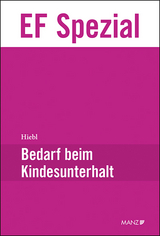 Bedarf beim Kindesunterhalt - Benedikt R. K. Hiebl