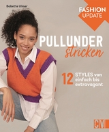 Fashion Update: Pullunder stricken - Babette Ulmer