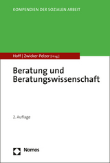 Beratung und Beratungswissenschaft - Hoff, Tanja; Zwicker-Pelzer, Renate