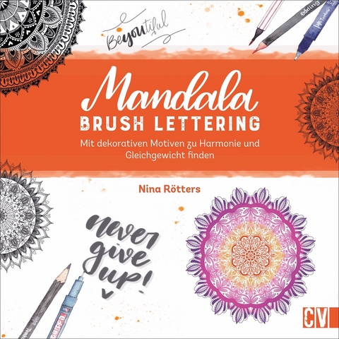 Mandala Brush Lettering - Nina Rötters