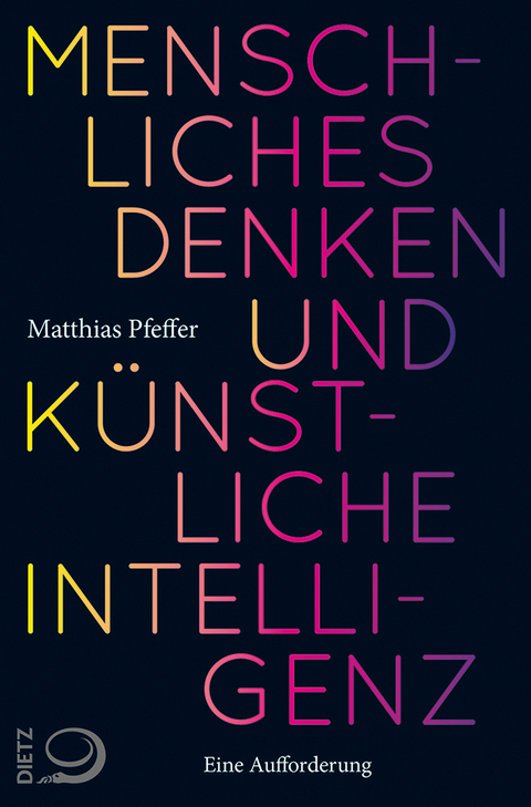 Menschliches Denken und Künstliche Intelligenz - Matthias Pfeffer