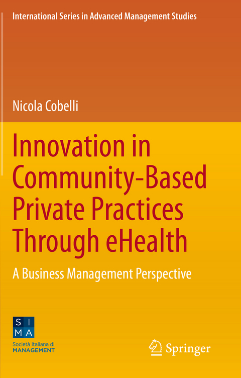 Innovation in Community-Based Private Practices Through eHealth - Nicola Cobelli