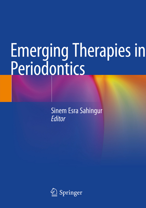 Emerging Therapies in Periodontics - 