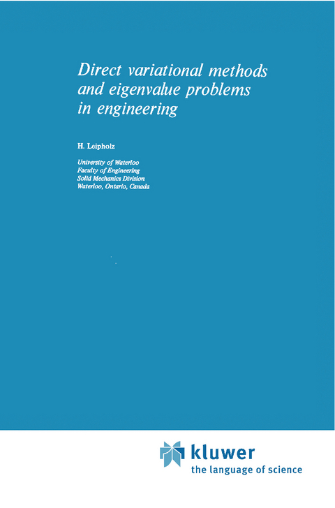 Direct Variational Methods and Eigenvalue Problems in Engineering - U. Leipholz