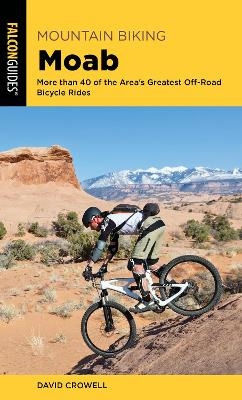 Mountain Biking Moab - David Crowell