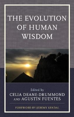 The Evolution of Human Wisdom - 