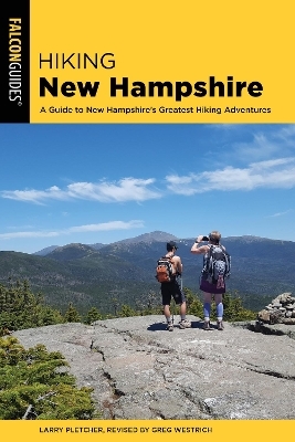 Hiking New Hampshire - Larry Pletcher