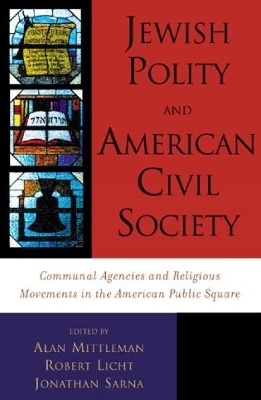 Jewish Polity and American Civil Society - 