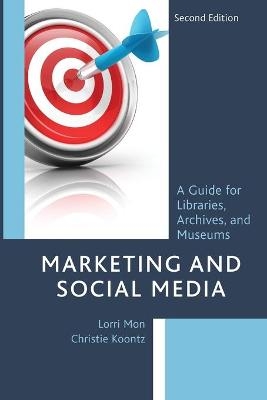 Marketing and Social Media - Lorri Mon, Christie Koontz