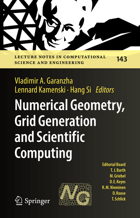 Numerical Geometry, Grid Generation and Scientific Computing - 