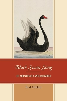 Black Swan Song - Rod Giblett