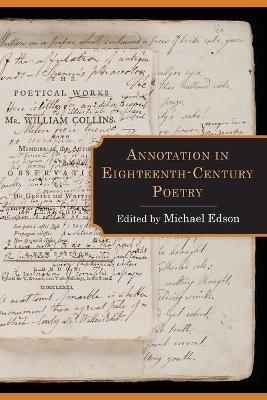 Annotation in Eighteenth-Century Poetry - 