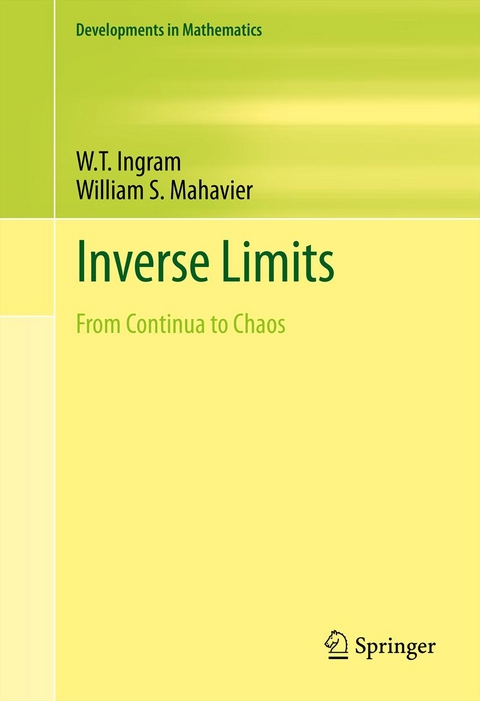 Inverse Limits - W.T. Ingram, William S. Mahavier