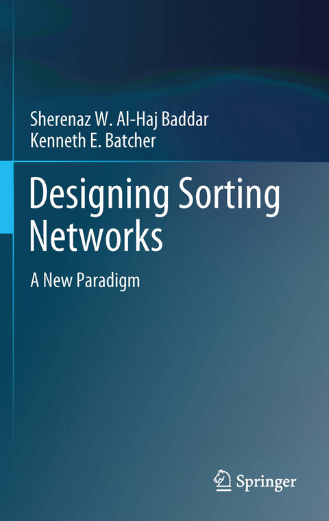 Designing Sorting Networks - Sherenaz W. Al-Haj Baddar, Kenneth E. Batcher