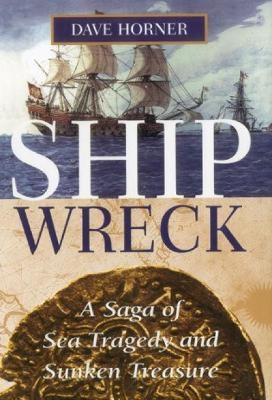 Shipwreck - Dave Horner