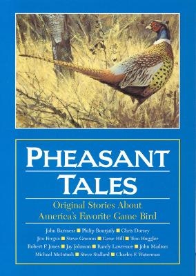 Pheasant Tales - 