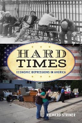 Hard Times - Richard Striner