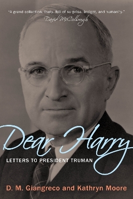 Dear Harry - D. M. Giangreco, Kathryn Moore