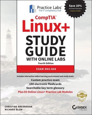 CompTIA Linux+ Study Guide with Online Labs - Christine Bresnahan