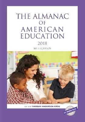 The Almanac of American Education 2018 - 