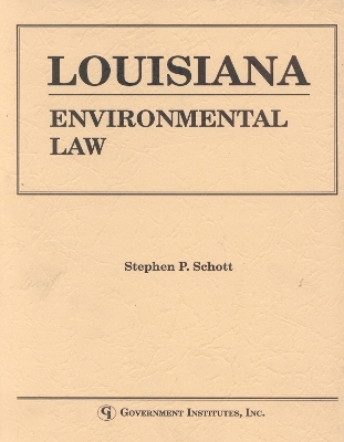 Louisiana Environmental Law Handbook - Brown Barnett