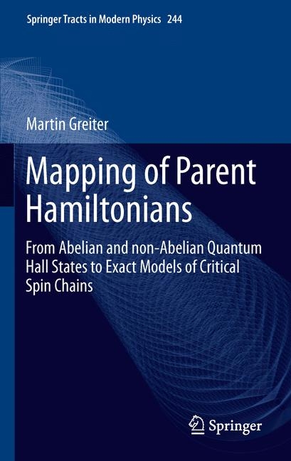 Mapping of Parent Hamiltonians - Martin Greiter