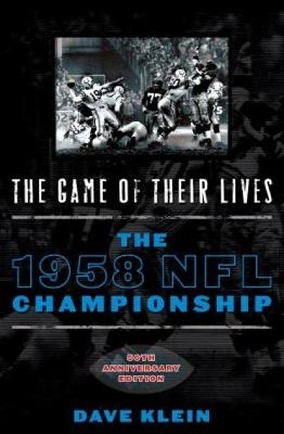 The Game of Their Lives - Dave Klein