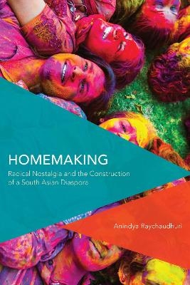 Homemaking - Anindya Raychaudhuri