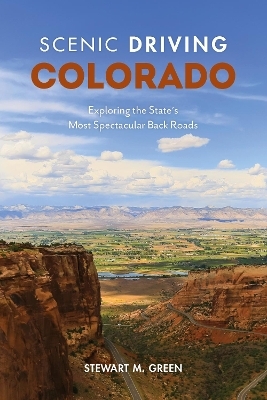 Scenic Driving Colorado - Stewart M. Green