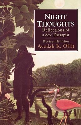 Night Thoughts - Avodah K. Offit