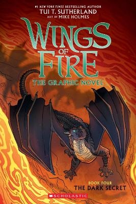 The Dark Secret (Wings of Fire Graphic Novel #4) - Tui T. Sutherland