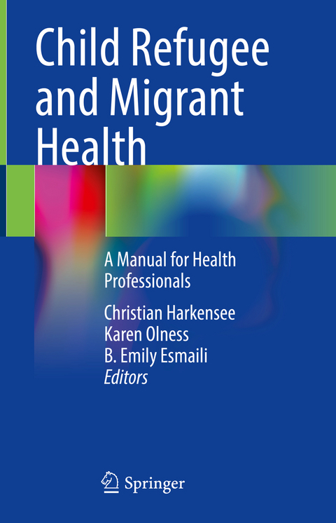 Child Refugee and Migrant Health - 