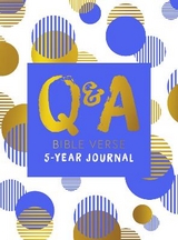 Q & A Bible Verse 5-Year Journal Blue Edition - Petley, Carol