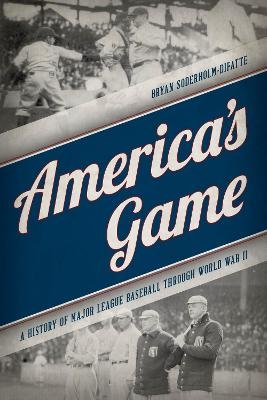 America's Game - Bryan Soderholm-Difatte