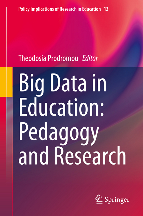 Big Data in Education: Pedagogy and Research - 