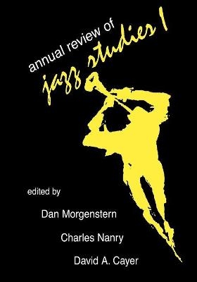 Annual Review of Jazz Studies 1: 1982 - 