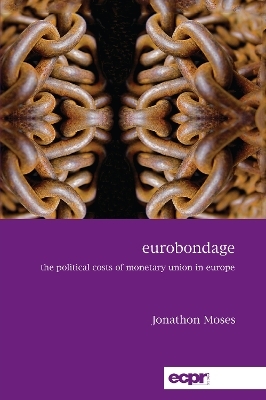 Eurobondage - Jonathon Moses