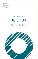 The Message of Joshua - Firth, David G