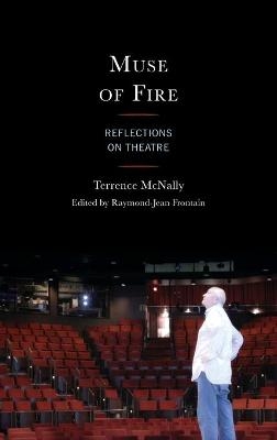 Muse of Fire - Terrence McNally