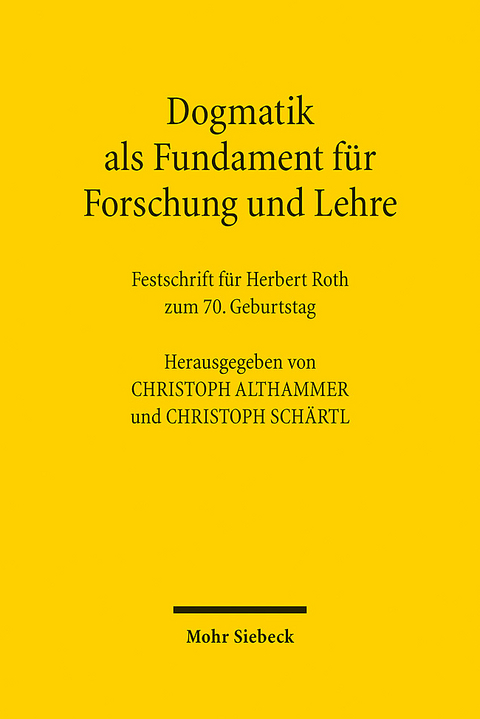 Dogmatik als Fundament für Forschung und Lehre - 