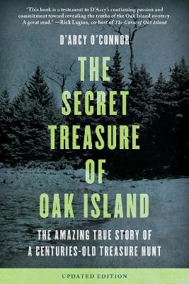 Secret Treasure of Oak Island - D'Arcy O'Connor