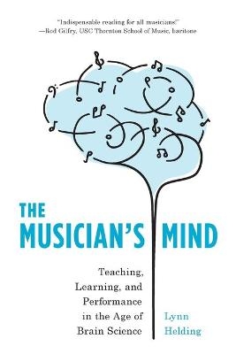 The Musician's Mind - Lynn Helding