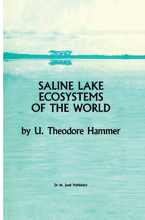 Saline Lake Ecosystems of the World - U.T. Hammer